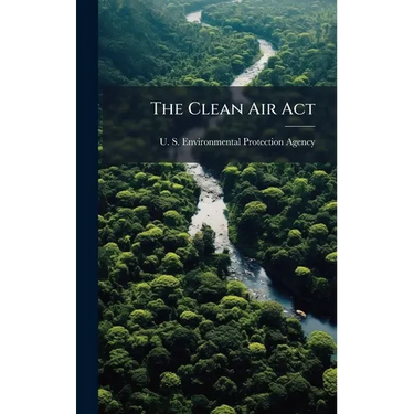 The Clean Air Act