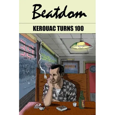 Beatdom #22: The Jack Kerouac Special