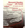 Minnesota's Boundary with Canada