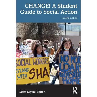 Change! a Student Guide to Social Action