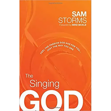 The Singing God: Feel the Passion God Has for You... Just the Way You Are