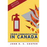 Crisis Communications in Canada: A Practical Approach, Second Edition