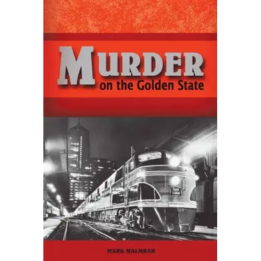 Murder on the Golden State