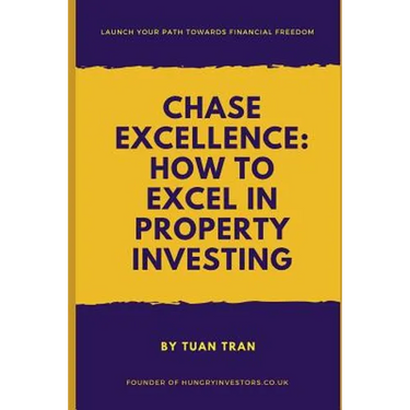 Chase Excellence: How to Excel in Property Investing