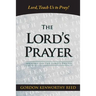 Lord, Teach Us to Pray!