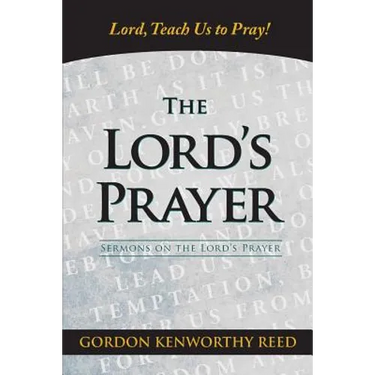 Lord, Teach Us to Pray!