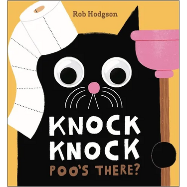 Knock Knock: Poo's There?: A Googly-Eyed Joke Book