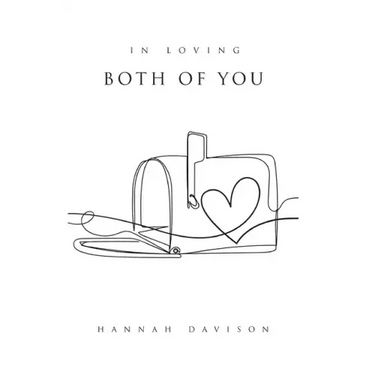 In Loving Both of You