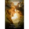 Unfaithful - The Deception of Night: Special Edition (signed by the author)