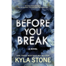 Before You Break