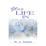 Your Life in God