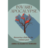 Inward Apocalypse