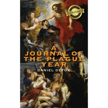 A Journal of the Plague Year (Deluxe Library Edition)