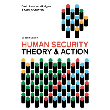 Human Security: Theory and Action