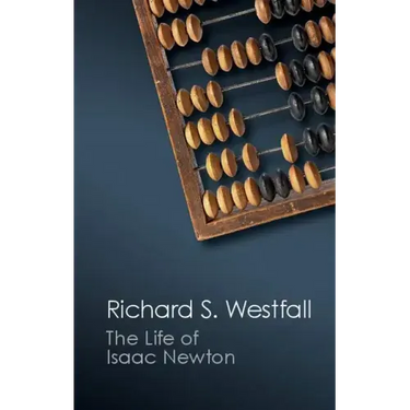 The Life of Isaac Newton