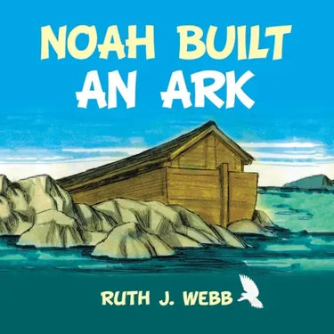 Noah Built an Ark