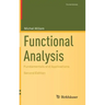 Functional Analysis: Fundamentals and Applications