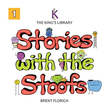 The King's Library: Stories with the Stoofs (Vol. 1)
