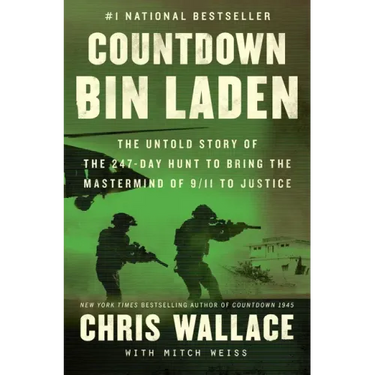 Countdown Bin Laden: The Untold Story of the 247-Day Hunt to Bring the MasterMind of 9/11 to Justice