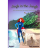 Jingle in the Jungle: A Molly and Grainne Story (Book 3)