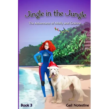 Jingle in the Jungle: A Molly and Grainne Story (Book 3)