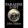 Paradise Lost by John Milton, Poetry, Classics, Literary Collections