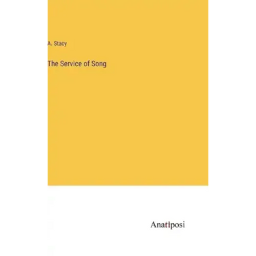 The Service of Song