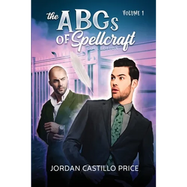 The ABCs of Spellcraft Collection: Volume 1