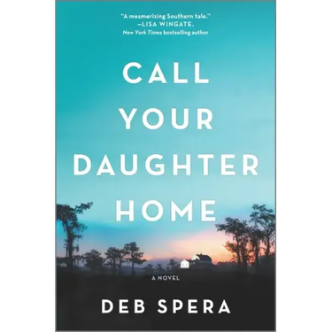 Call Your Daughter Home
