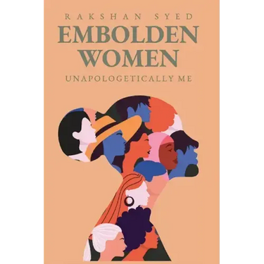Embolden Women: Unapologetically Me