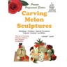 Carving Melon Sculptures: The Art of Turning Ordinary Melons into Elegant Sculptures