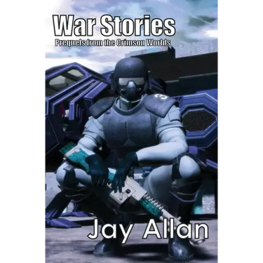 War Stories: Crimson Worlds Prequels