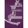 Dante Now: Current Trends in Dante Studiesydevers Series in Dante Studies V1