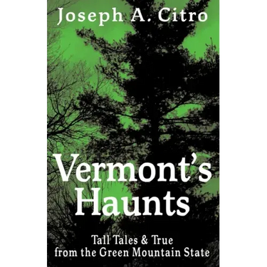 Vermont's Haunts
