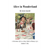 Alice in Wonderland: Alice's Adventures in Wonderland