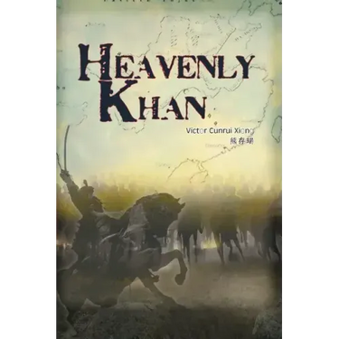 Heavenly Khan: A Biography of Emperor Tang Taizong