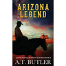 Arizona Legend: A Western Adventure