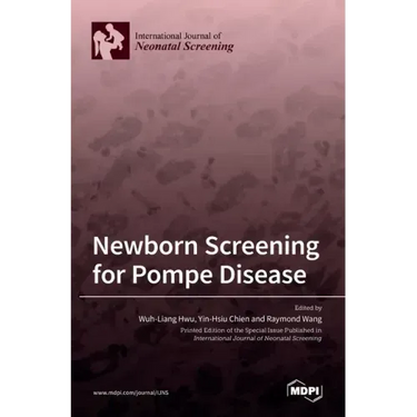 Newborn Screening for Pompe Disease