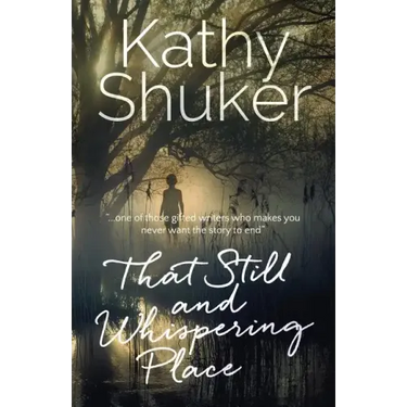 That Still and Whispering Place