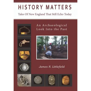 History Matters: Tales Of New England That Still Echo Today