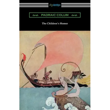 The Children's Homer: (Illustrated by Willy Pogany)