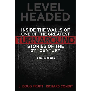 Level Headed: Inside the Walls of One of the Greatest Turnaround Stories of the 21st Century