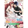 If the Villainess and Villain Met and Fell in Love, Vol. 3 (Light Novel): Volume 3