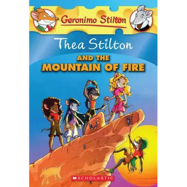 Thea Stilton and the Mountain of Fire (Thea Stilton #2)