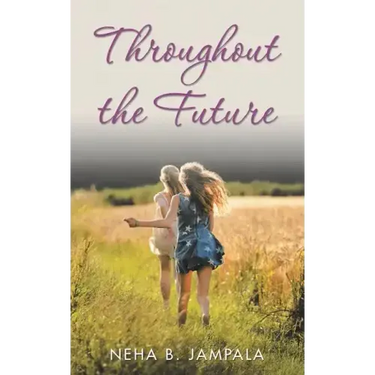Throughout the Future