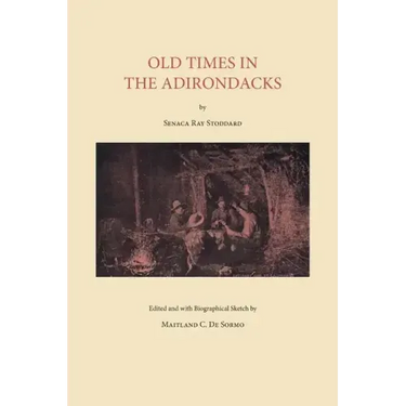 Old Times in the Adirondacks