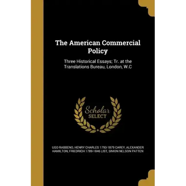 The American Commercial Policy