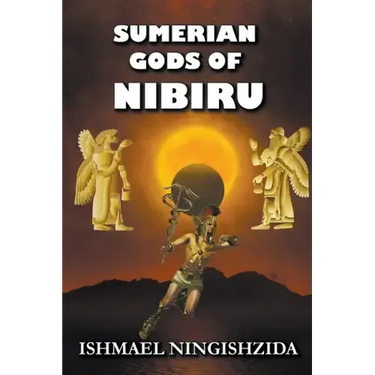 Sumerian Gods of Nibiru