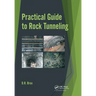 Practical Guide to Rock Tunneling