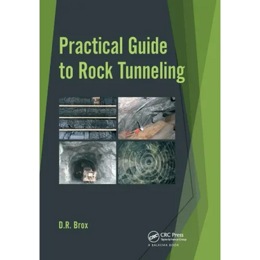 Practical Guide to Rock Tunneling